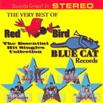 Album Various: The Very Best Of Red Bird/Blue Cat Records
