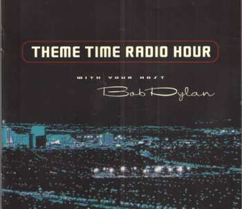 2CD/Dobozkészlet Various: Theme Time Radio Hour With Your Host Bob Dylan