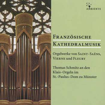 Album Various: Thomas Schmitz - Französische Kathedralmusik