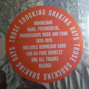3LP Various: Those Shocking Shaking Days. Indonesian Hard, Psychedelic, Progressive Rock And Funk: 1970 - 1978