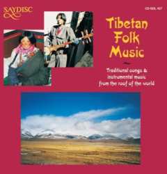 CD Various: Tibetan Folk Music: Traditional Songs & Instrumental Music From The Roof Of The World