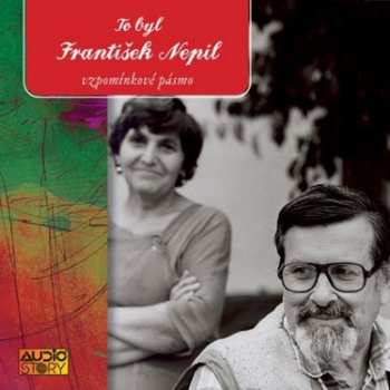Album Various: To Byl František Nepil