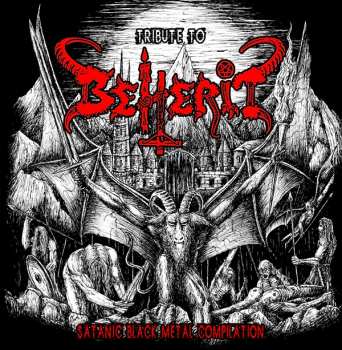 Album Various: Tribute To Beherit (Satanic Black Metal Compilation)