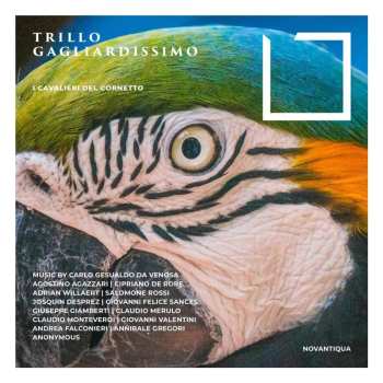 Album Various: Trillo Gagliardissimo