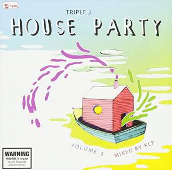 Album Various: Triple J House Party Volume Five