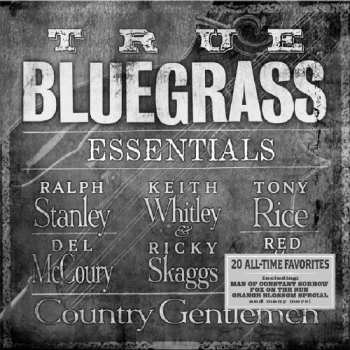 Album Various: True Bluegrass Essentials