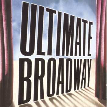 Album Various: Ultimate Broadway