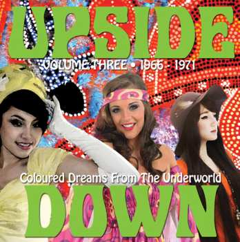 Album Various: Upside Down Volume Three (Coloured Dreams From The Underworld)
