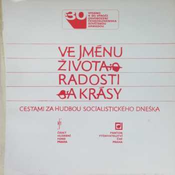 10LP/Dobozkészlet Various: Ve Jménu Života Radosti A Krásy (3xLP+BOX+BOOKLET)