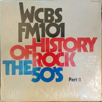2LP Various: WCBS FM101 History Of Rock The 50's Part 2