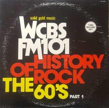 2LP Various: WCBS FM101 History Of Rock - The 60's