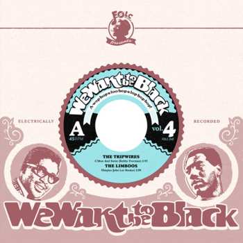Album Various: We Want To Be Black  Vol.4