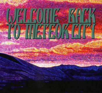 Album Various: Welcome Back To MeteorCity