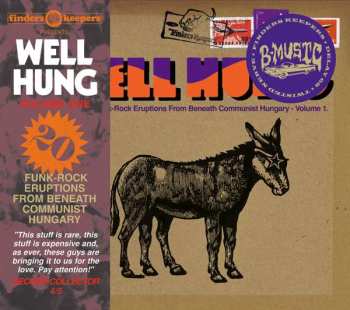 CD Various: Well Hung: 20 Funk-Rock Eruptions From Beneath Communist Hungary - Volume 1