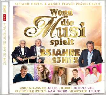 Album Various: Wenn Die Musi Spielt - 25 Jahre 25 Hits