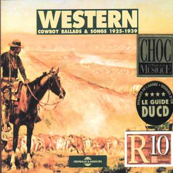 Album Various: Western Cowboy Ballads And Songs 1925-1939