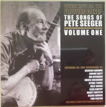 2LP Various: Where Have All The Flowers Gone?  The Songs Of Pete Seeger - Volume One LTD