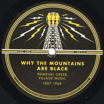 2LP Various: Why The Mountains Are Black: Primeval Greek Village Music 1907-1960 