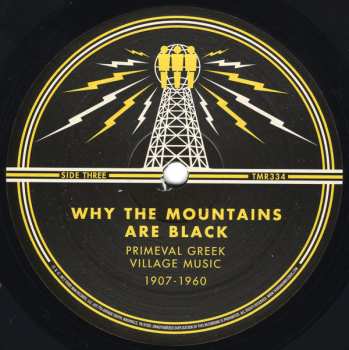 2LP Various: Why The Mountains Are Black: Primeval Greek Village Music 1907-1960 