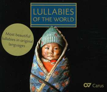 CD/Dobozkészlet Various: Lullabies Of The World