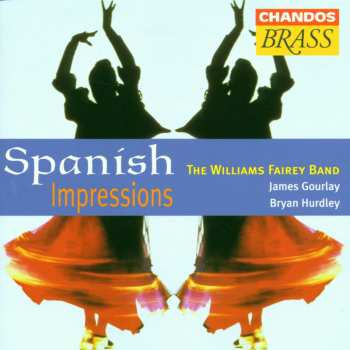 Album Various: Williams Fairey Band - Spanish Impressions