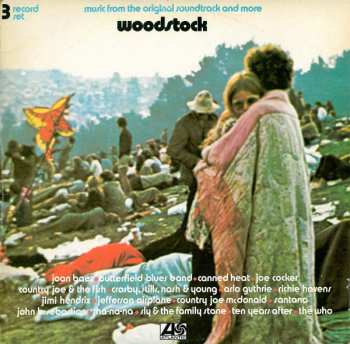 3LP Various: Woodstock - Music From The Original Soundtrack And More