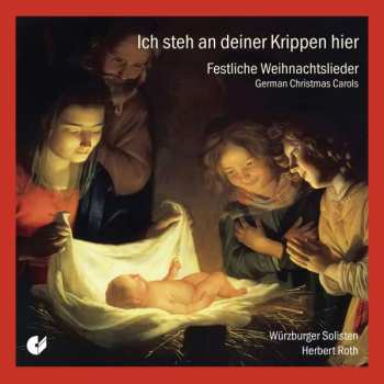 Album Various: Würzburger Vocalsolisten - Ich Steh An Deiner Krippen Hier