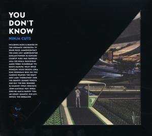 Album Various: You Don't Know: Ninja Cuts