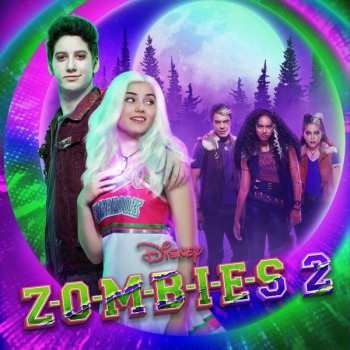 Album Various: Z-O-M-B-I-E-S 2 (Original TV Movie Soundtrack)