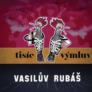 Album Vasilův Rubáš: Tisíc Výmluv