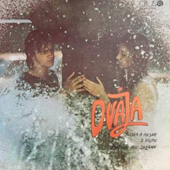 LP Vašo Patejdl: Dvaja (Hudba A Piesne Z Filmu Fontána Pre Zuzanu)