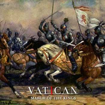 Album Vatican: March Of The Kings