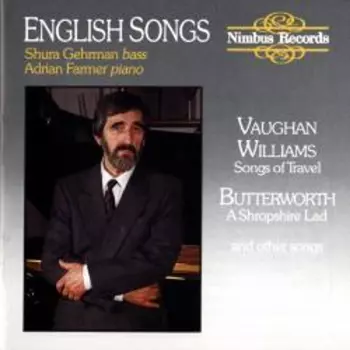 English Songs (Songs Of Travel / A Shropshire Lad / And Other Songs)