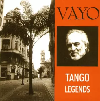 Vayo Raimondo: Tango Legends