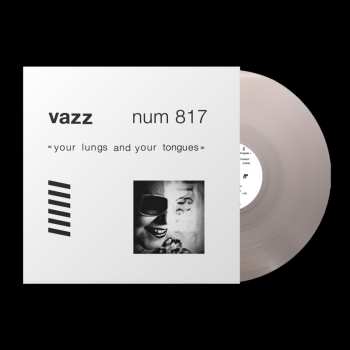 Album Vazz: Your Lungs And Your Tongues