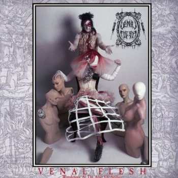 CD Venal Flesh: Worshiping At The Altar Of Artifice