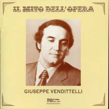 Album Vendittelli / Massenet / Massenet / Verdi: Il Mito Dell Opera