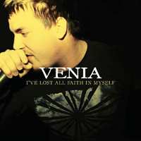 Album Venia: I've Lost All Faith In Myself