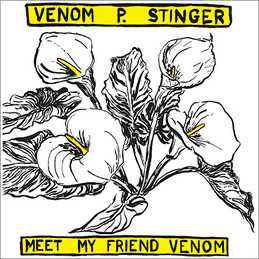 LP Venom P. Stinger: Meet My Friend Venom