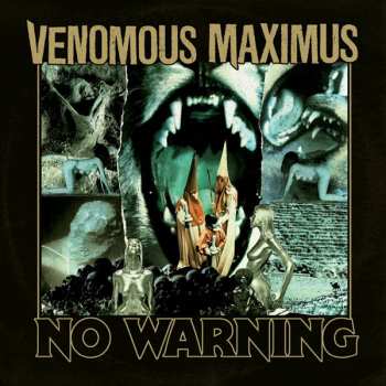 LP Venomous Maximus: No Warning CLR