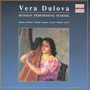 Russian Performing School (Rameau • Debussy • Salzedo • Damase • Zecchi • Manino • Jolivet)