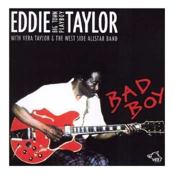 CD Eddie Taylor: Bad Boy