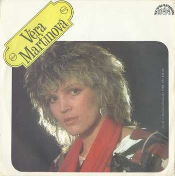 SP Věra Martinová: Až Na Vrcholky Hor / Pouhých Pět Mil