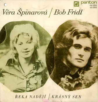 Řeka Nadějí / Krásný Sen