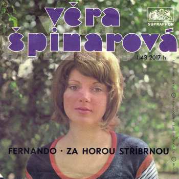Album Věra Špinarová: Fernando / Za Horou Stříbrnou