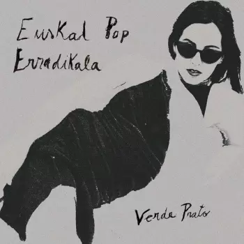 Verde Prato: Euskal Pop Erradikala