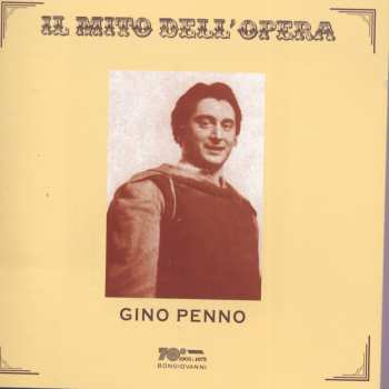 Album Verdi / Bellini / Puccini / Ponchielli / Penno: Gino Penno: Recital