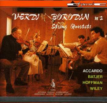 Album Verdi / Borodin / Accardo / Hoffman / Wiley: String Quartets