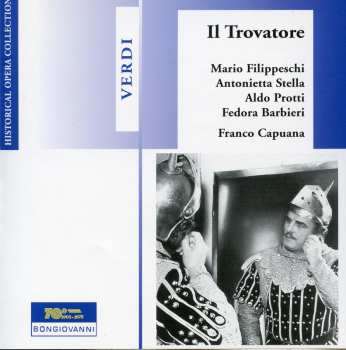 Album Verdi / Filippeschi / Stella / Protti: Il Trovatore