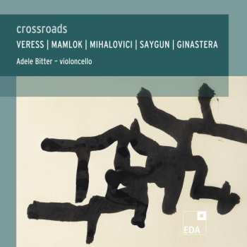 Album Alberto Ginastera: Adele Bitter - Crossroads